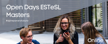 Open Days ESTeSL Masters 2022_2023