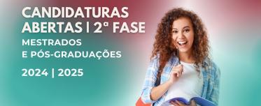 Candidaturas abertas a mestrados e pós-graduações | 2ªfase 